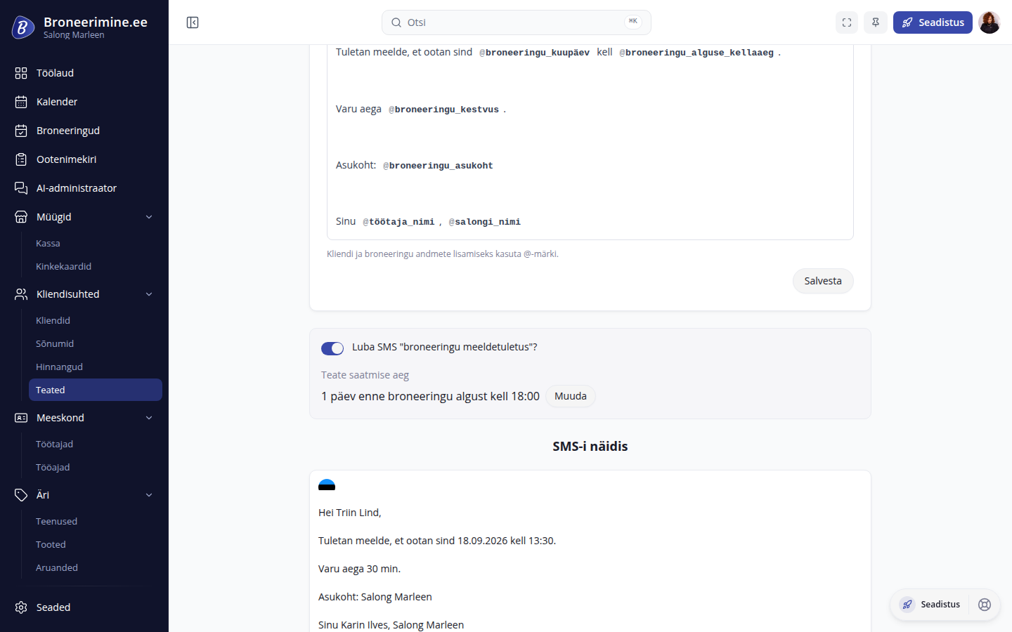 Meeldetuletuse seaded: SMS lubatud, saatmise aeg 1 päev enne broneeringut kell 18:00 ja sõnumi näidis
