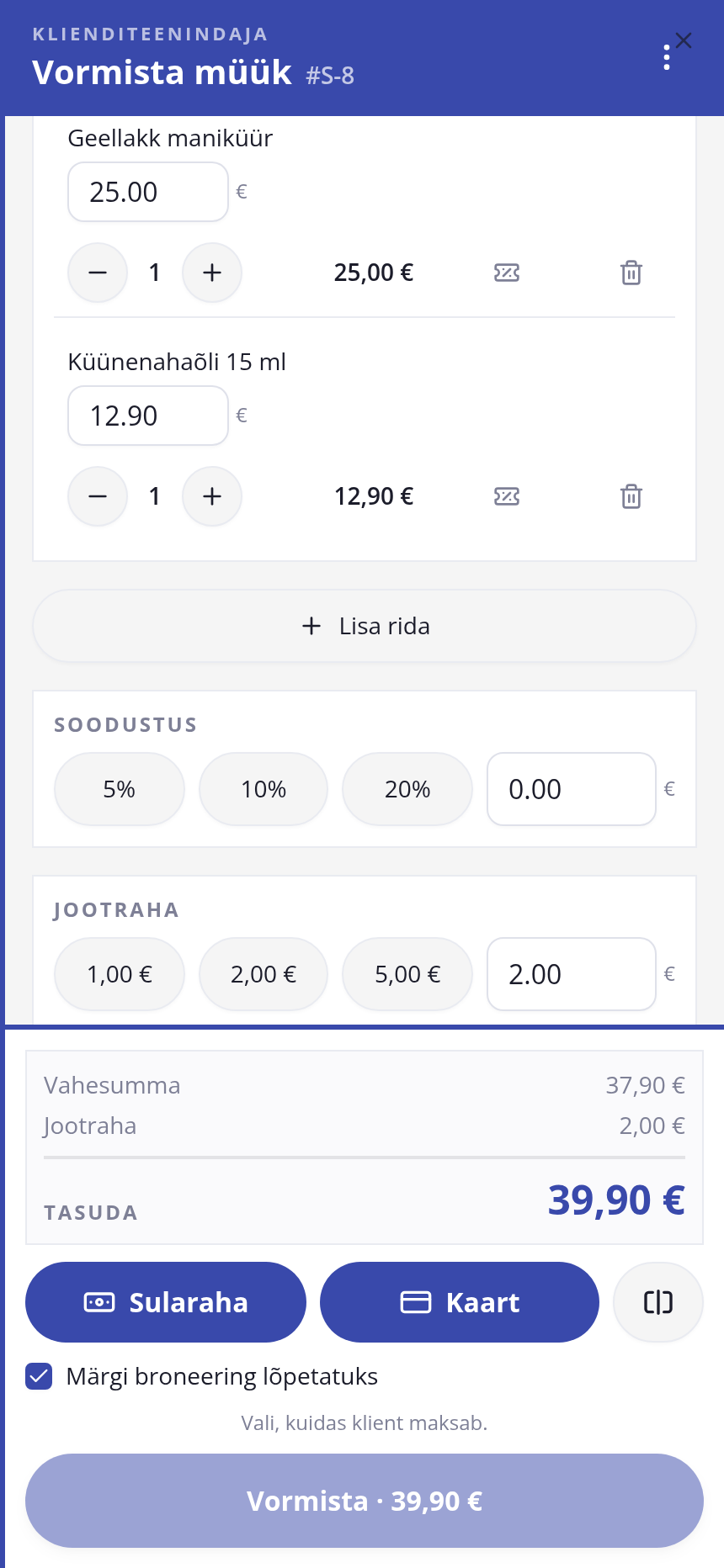 Kassas on geellakk maniküür 25,00 €, küünenahaõli 12,90 € ja jootraha 2,00 €. Tasuda on 39,90 €.