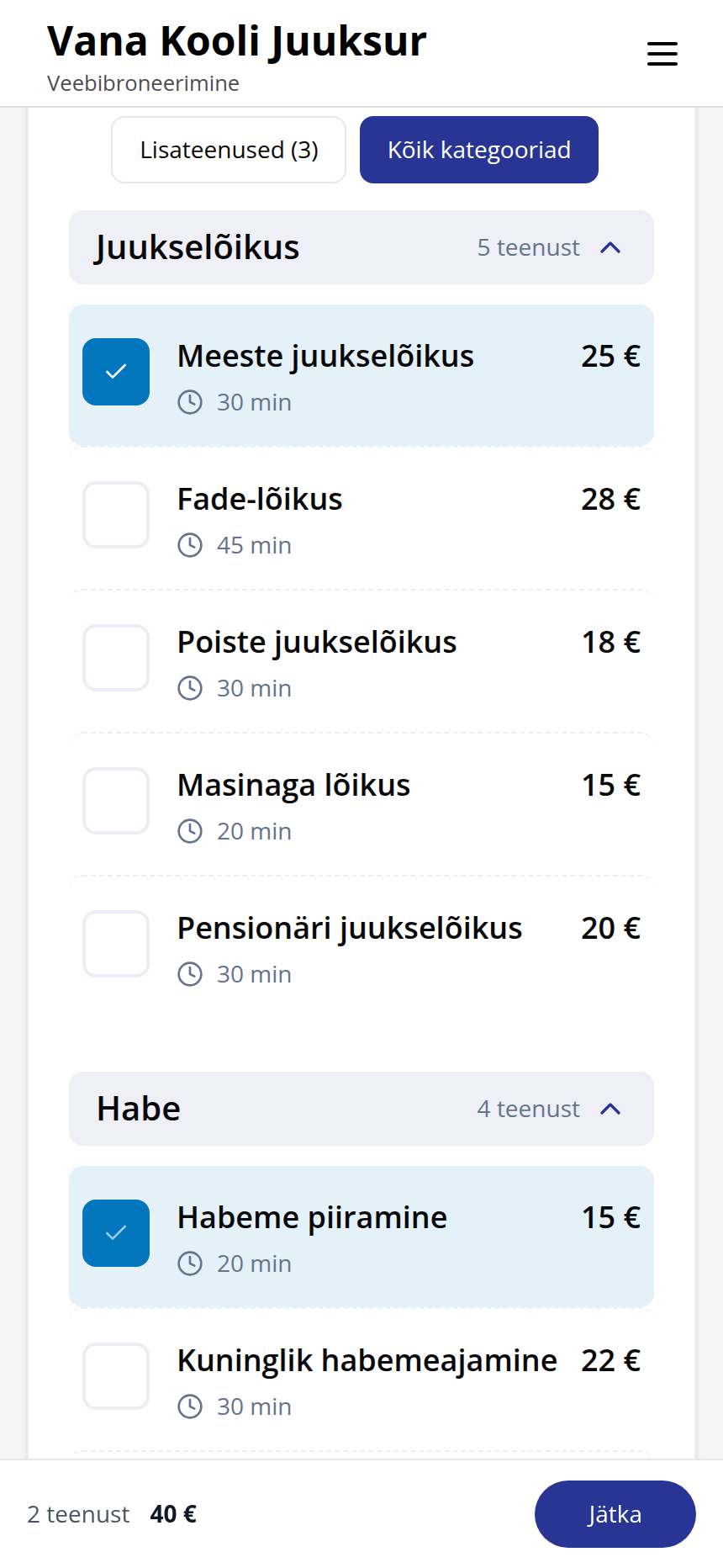 Teenuste valik: Meeste juukselõikus 25 € ja Habeme piiramine 15 € on valitud, all „2 teenust 40 €“ ja nupp „Jätka“